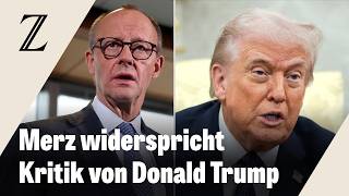 Merz verteidigt Spanien und Großbritannien gegen Kritik von Trump