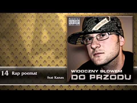 Widoczny Słowem - Rap poemat (feat. Kanas)