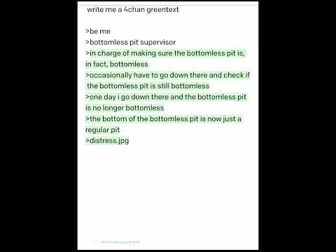 Bottomless Pit Supervisor (AI Generated Greentext)