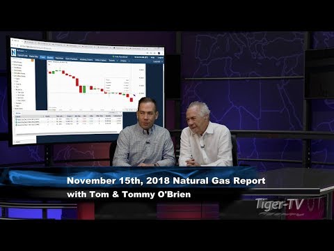 Natural Gas EIA Report Analysis with Tom & Tommy O'Brien - November 15th, 2018
