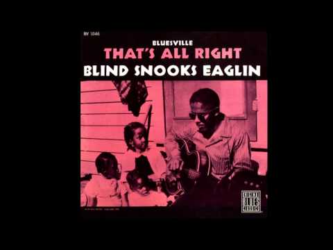 Blind Snooks Eaglin - That's Alright