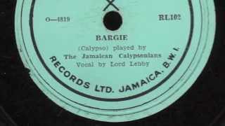 Bargie [10 inch] - Lord Lebby with The Jamaican Calypsonians