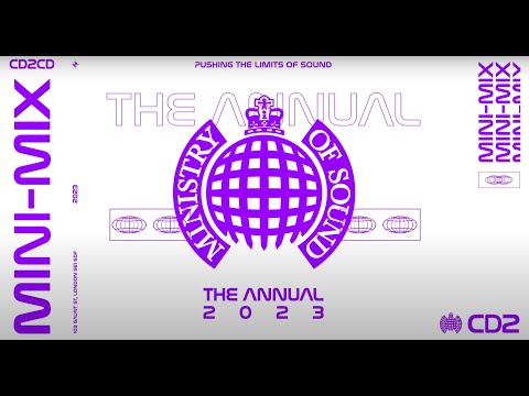 The Annual 2023 Mini-Mix CD 2 | Ministry of Sound