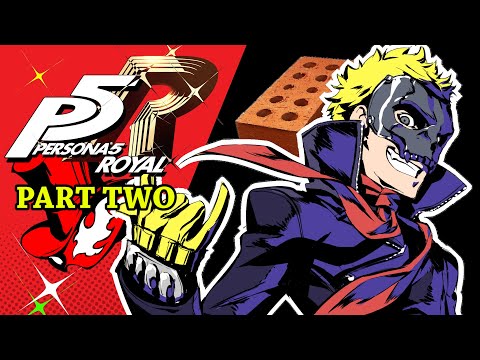 I Have a Brick. And I Will Beat Persona 5 Royal. The Full Madarame Arc