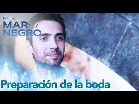 Preparación de la boda - Capítulo 48 | Fugitiva