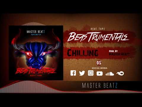 Chilling (Prod. By Master Beatz)