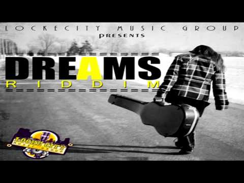 Dreams Riddim (Lockecity Music Group) Ft. New Kidz, Gage & Artikal - June 2014