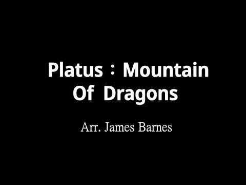 Platus：Mountain Of Dragons 龍之山 - Steven Reineke