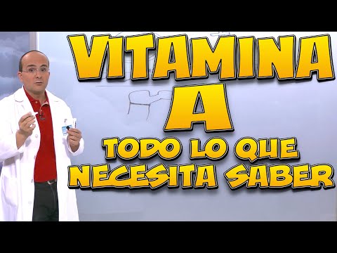 VITAMINA A - Todo lo que necesita saber