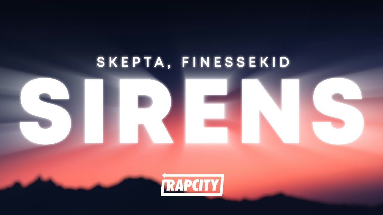 Skepta - Sirens (From Ireland)
