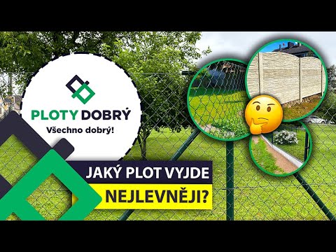 Jaký plot vyjde nejlevněji? 🤔 l Ploty Dobrý