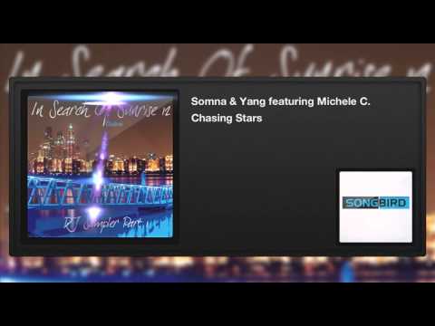 Somna & Yang featuring Michele C. - Chasing Stars