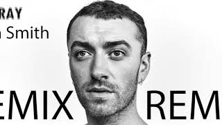 Sam Smith  - Pray | REMIX by Koll