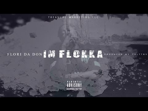 IFlori Da Don I'm Flokka [OFFICIAL MUSIC VIDEO]