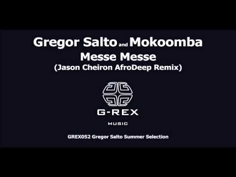 Gregor Salto and Mokoomba - Messe Messe (Jason Cheiron AfroDeep Remix)