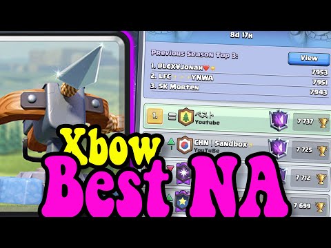 Best NA 2.9 xbow rank 1 +7700 gameplay - Clash Royale