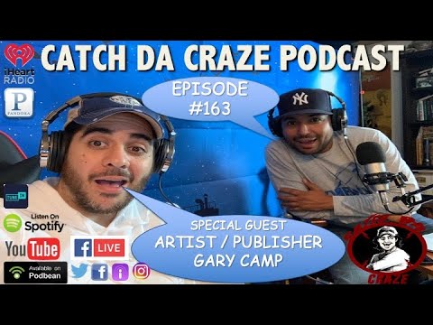 Comic Book Creator Gary Camp on Catch Da Craze Episode 163 - Comic Podcast
