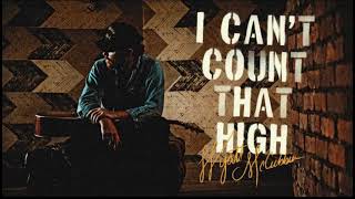 Wyatt McCubbin - I Can’t Count That High || Official Audio