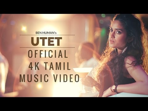Unakkum Theriyum Enakkum Theriyum Tamil song | UTET | oliandoly | Ben Human | Official Music Video