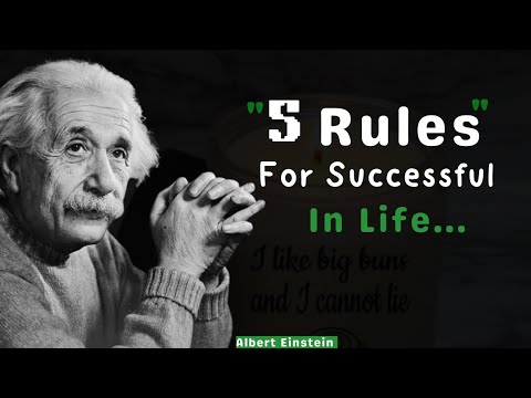 5 Rules for Successful in Life Albert Einstein | The Inspiring Movement |
