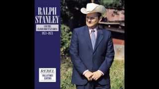 The Lonesome River       Ralph Stanley