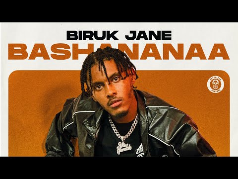 Biruk Jane - Bashananaa (Official Video)