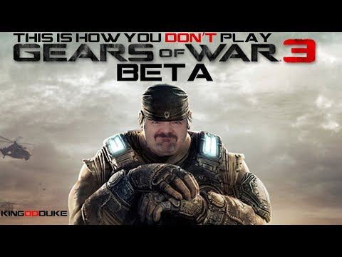 This is How You DON'T Play Gears of War 3 Beta Online Multiplayer - Unabridged KingDDDuke Ver. - 48