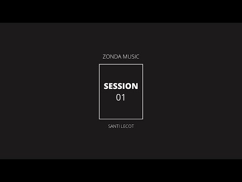 Zonda Music - Session 01