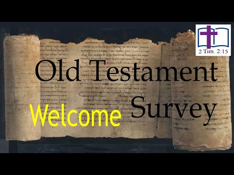 Old Testament Survey: Course Introduction