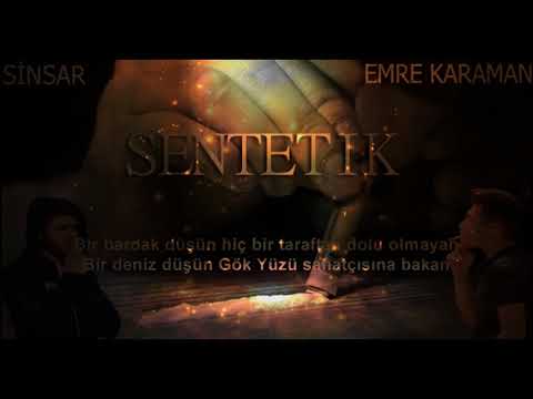 Sinsar - Sentetik (Feat Emre Karaman) Official Audio #Sentetik