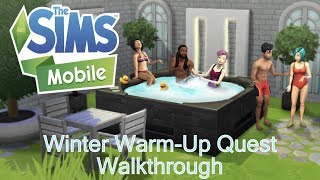 The Sims Mobile Winter Warm-Up Quest Walkthrough - HOT TUBS ARE BACK!!! (2019)