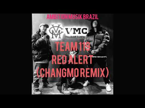 TEAM 119 - RED ALERT (CHANGMO REMIX) [AUDIO]