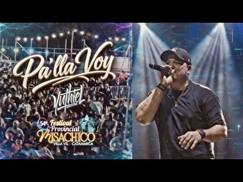 YUTHIEL- Pa"lla Voy (en vivo) Festival de Misachico, Villa Vil, Catamarca