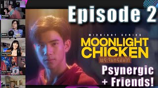 Moonlight Chicken Group Reaction - Episode 2 | Psynergic + Friends Reaction