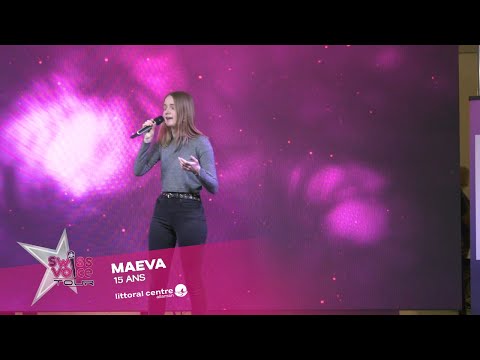 Maeva 15 ans - Swiss Voice Tour 2022, Littoral Centre