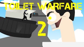 Toilet Warfare 2