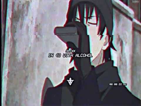 BLCKK - IN LOVE WITH ALCOHOL (PROD. PRXZ)