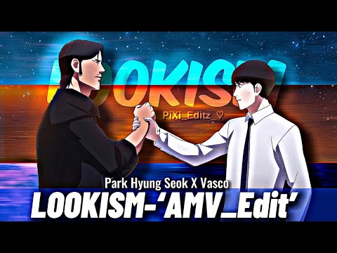 lookism fight scene ll Park Hyung Seok & Vasco fight ☠️❤️‍🔥#anime #lookism #vasco #parkhyungseok
