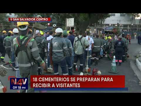 San Salvador Centro prepara operativo para el Día de los Difuntos | N4V