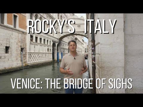 ROCKY'S ITALY: Venice - The Bridge of Sighs
