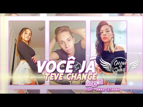 Você Já Teve Chance - MC Rogerinho e Anna Catarina | Coreografia Julio Godoy