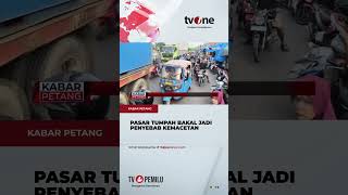 Download lagu Pasar Tumpah Diprediksi jadi Titik Kemacetan Arus Mudik Lebaran 2025 | tvOne mp3 Download lagu Pasar Tumpah Diprediksi jadi Titik Kemacetan Arus Mudik Lebaran 2025 | tvOne mp3