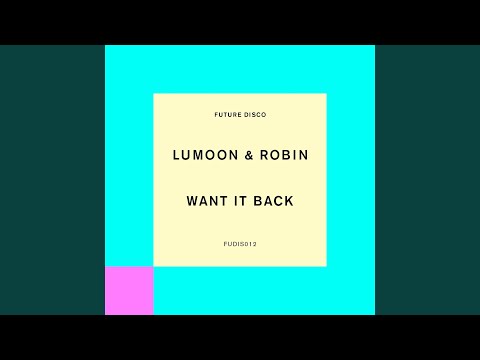 Want It Back (Saison Remix)