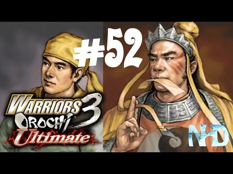 pt52 Let's Play Warriors Orochi 3 Ultimate (pt52) Chapter 3: Breakthrough at Guangzong