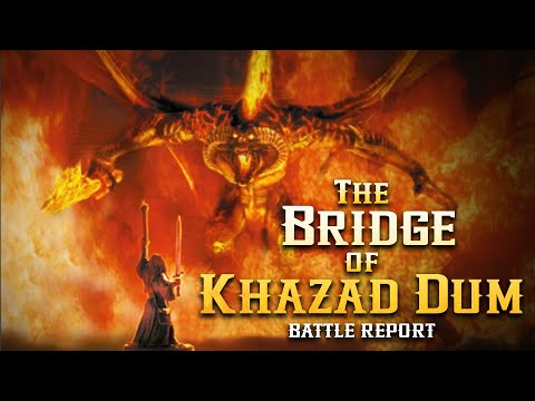 The Bridge of Khazad Dum | MESBG Battle Report Scenario
