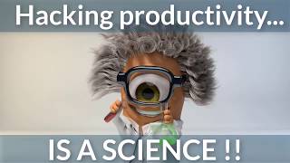 How To Hack Productivity - The Engineering Way!