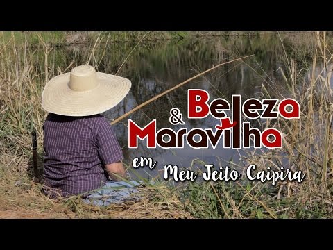 Beleza e Maravilha - MEU JEITO CAIPIRA Part. Jota Lennon (Clipe Oficial)