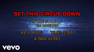 Tim McGraw - Set This Circus Down (Karaoke)