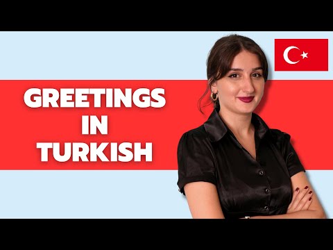 How to Introduce Yourself + Greetings in Turkish!