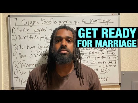 7 Signs God Is Preparing You For Marriage